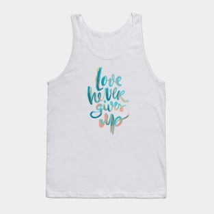 Love Never Gives Up v2 Tank Top